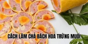 cách làm chả bách hoa trứng muối