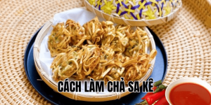 cách làm chả sa kê