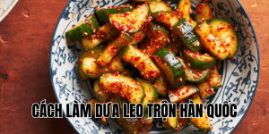cách làm dưa leo trộn Hàn Quốc